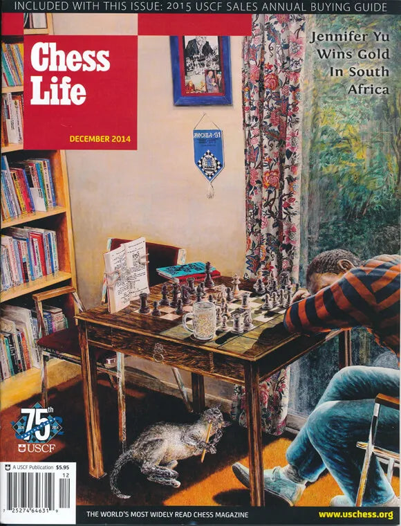 Chess Life Magazine - December 2014 Issue – House of Staunton