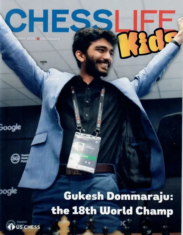 Chess Life for Kids Magazine - February 2025 Issue – House of Staunton