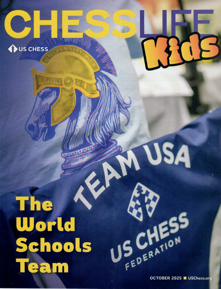 Chess Life for Kids Magazine - October 2025 Issue – House of Staunton