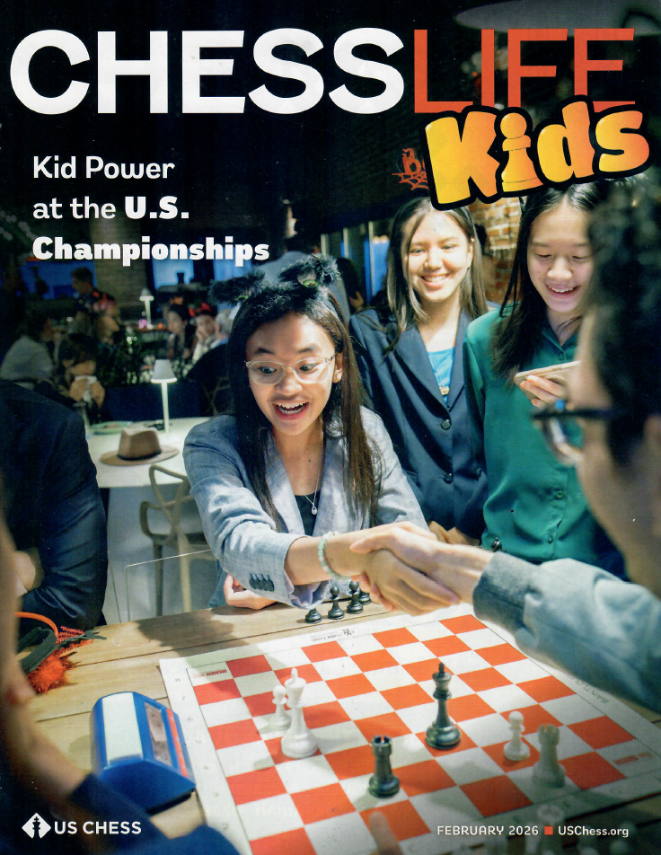 Chess Life for Kids Magazine - February 2026 Issue – House of Staunton