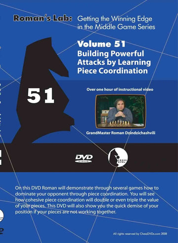 ROMAN'S LAB - VOLUME 51 - Building Powerful Attacks by Learning Piece Coordination