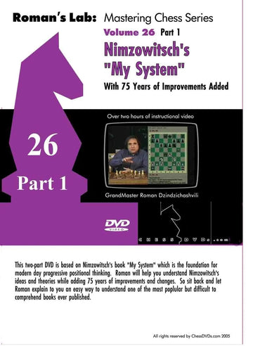 E-DVD ROMAN'S LAB - VOLUME 26 - Nimzowitsch: My System VOLUME 1