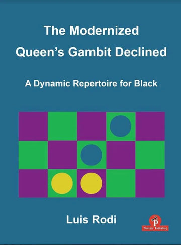 The Modernized Queen's Gambit Declined - HARDCOVER