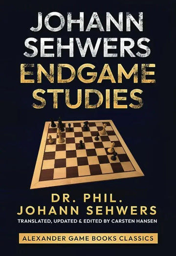 Johann Sehwers: Endgame Studies