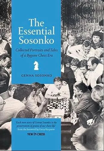 The Essential Sosonko - HARDCOVER