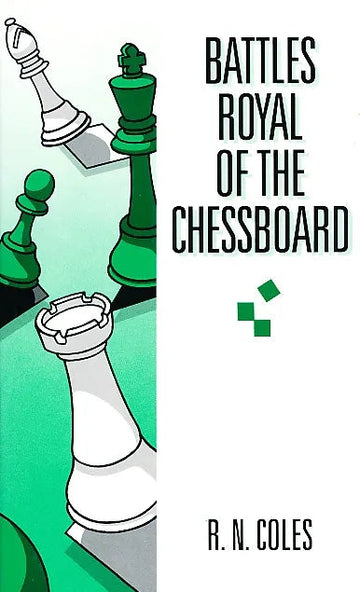 CLEARANCE - Battles Royal of the Chessboard