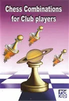 DOWNLOAD - Chess Combinations for Club Players