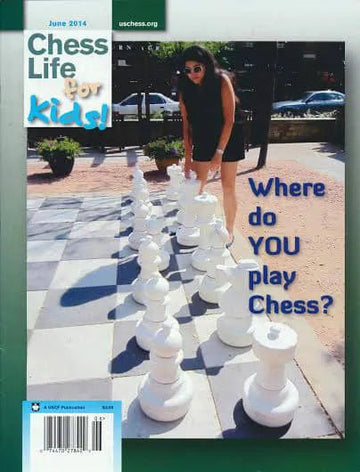 CLEARANCE - Chess Life For Kids Magazine - June 2014 Issue