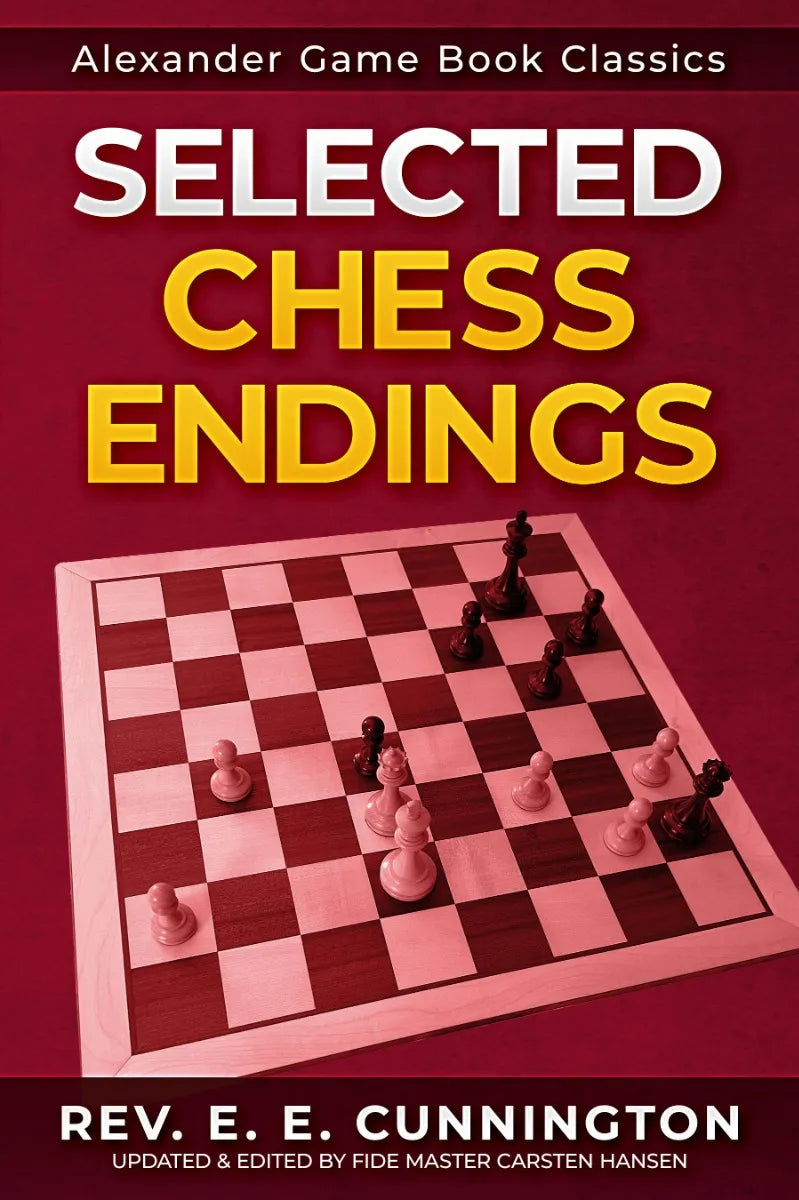 Selected Chess Endings – House of Staunton