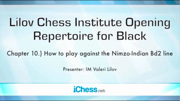CLEARANCE - Lilov Chess Institute - #1 - Openings for Club Players - 4 DVDs - IM Valeri Lilov - Over 18 Hours of Content!