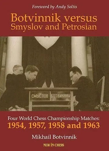 Botvinnik versus Smyslov and Petrosian