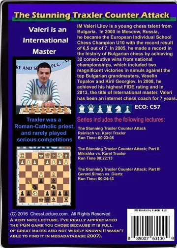 The Stunning Traxler Counter Attack - Chess Lecture - Volume 159