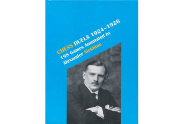 Chess Duels 1924-1926