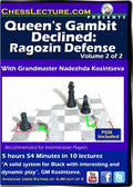 Queen's Gambit Declined - Ragozin Defense - 2 DVDs - Chess Lecture - Volume 148