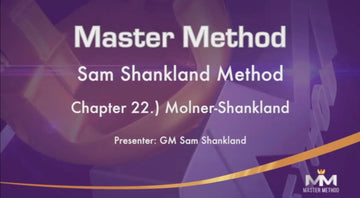 CLEARANCE - MASTER METHOD - The Shankland Method - GM Sam Shankland - Over 15 hours of Content!
