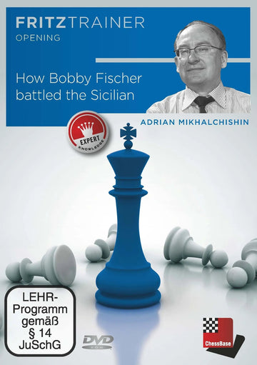 CLEARANCE - How Bobby Fischer battled the Sicilian - Adrian Mikhalchishin