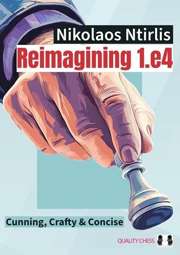Reimagining 1.e4 - PAPERBACK