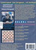 Lowenthal: The Original ...e5 Sicilian! - Grandmaster Robert Hungaski - Vol. 186
