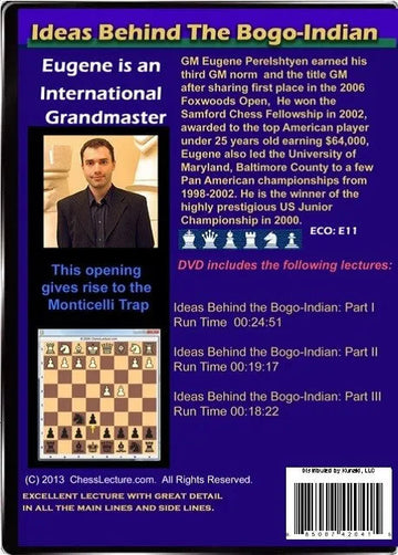 Ideas Behind the Bogo-Indian - Chess Lecture - Volume 57