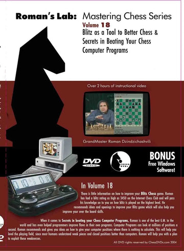 E-DVD ROMAN'S LAB - VOLUME 18 - Blitz As A Tool To Better Chess/Secrets In Beating Computers