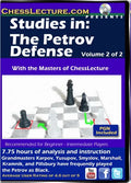 Studies in: The Petrov Defense - 2 DVDs - Chess Lecture - Volume 129