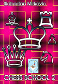 Chess School 2