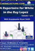 A Repertoire for White in the Ruy Lopez - Chess Lecture - Volume 183 - 2 DVDs