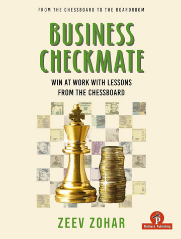 PRE-ORDER - Business Checkmate: Win at Work with Lessons from the Chessboard – HARDCOVER