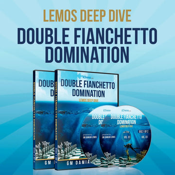CLEARANCE - Lemos Deep Dive - #1 - Double Fianchetto Domination - GM Damian Lemos - Over 9 Hours of Content!