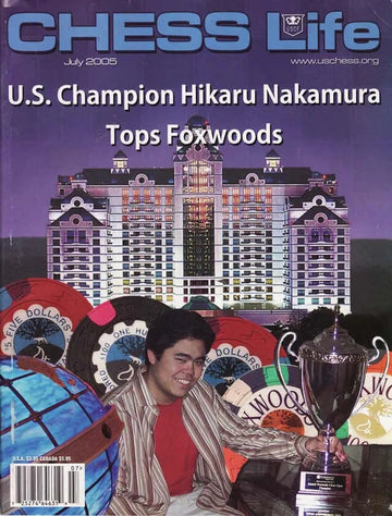 CLEARANCE - Chess Life Magazine - July 2005 Issue