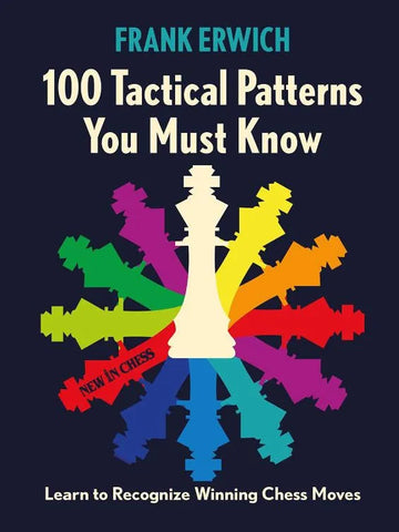 Tacticle Patterns 100 Tactical Patterns You Must Know – House of Staunton