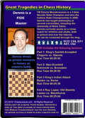 Great Tragedies in Chess History - Chess Lecture - Volume 149