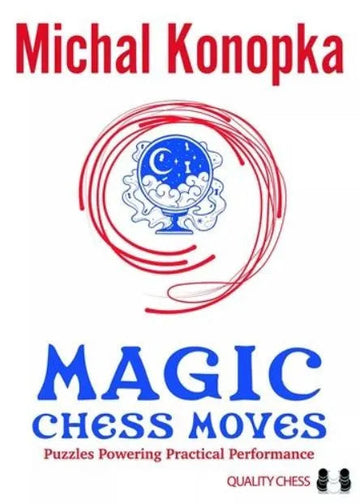 Magic Chess Moves - PAPERBACK