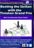 E-DVD Beating the Sicilian with the Tiviakov Grand Prix - Chess Lecture - Volume 78