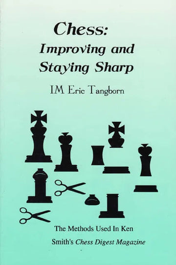 CLEARANCE - Chess: Improving and Staying Sharp