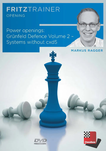CLEARANCE - Power Openings: Grunfeld Defence - Systems without cxd5 - Vol. 2 - Markus Ragger