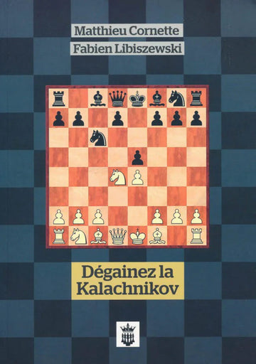 The Complete  Kalashnikov - FRENCH EDITION