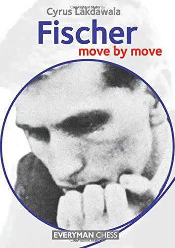 Fischer - Move by Move