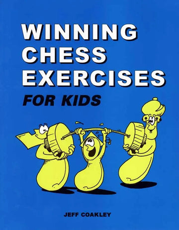 Winning Chess Exercises for Kids