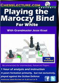 Playing the Maroczy Bind For White - Chess Lecture - Volume 63