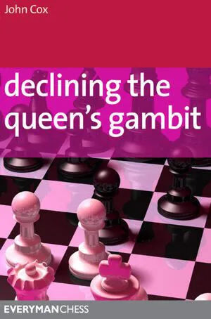 EBOOK - Declining the Queen's Gambit