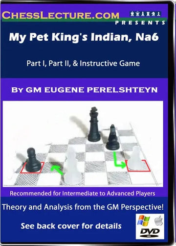 My Pet King's Indian, Na6 - Chess Lecture - Volume 28