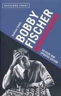 Bobby Fischer Rediscovered