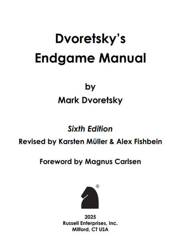 PRE-ORDER - Dvoretsky's Endgame Manual – 6th Edition - PAPERBACK