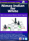 Nimzo Indian for White - Chess Lecture - Volume 154