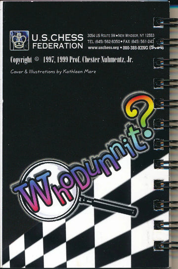 Prof. Chester Nuhmentz, Jr. Chess Training Material