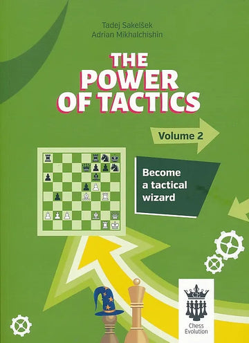 The Power of Tactics - Volume 2