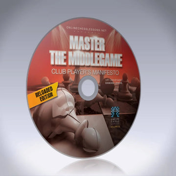 CLEARANCE - Master the Middle Game - EMPIRE CHESS