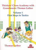 CLEARANCE - Thinkers' Chess Academy with Grandmaster Thomas Luther - Volume 1