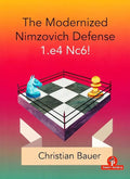 CLEARANCE - The Modernized Nimzovich Defense 1.e4 Nc6!